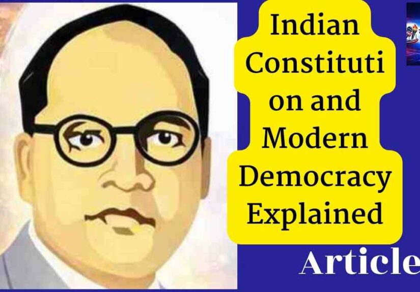 Indian Constitution and Modern Democracy explained with Dr BR Ambedkar Article 9